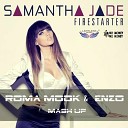Samantha Jade - Samantha Jade vs Art Brothers Firestarter Roma Mook Enzo Mash…
