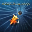 Deep Dive Corporation - Summertime