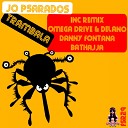 Jo Psarados - Trambala Omega Drive Delano Move on Remix