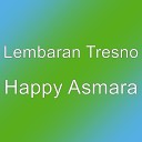 Lembaran Tresno - Happy Asmara