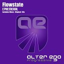 Flowstate - Ephemeral Original Mix
