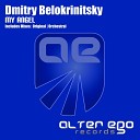 Dmitry Belokrinitsky - My Angel Radio Edit