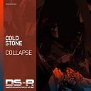 Cold Stone - Collapse Original Mix