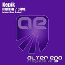Kepik - Mantra Original Mix