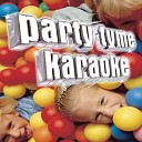 Party Tyme Karaoke - Ta Ra Ra Boom Dee Ay Made Popular By Children s Music Karaoke…