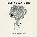 Ben Kogan Band - Down We Go