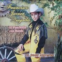 Francisco Javier Quijada El Pancholin - Las Calles De Chihuahua