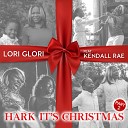 Lori Glori feat Kendall Rae - Hark It s Christmas Tommi Koch Edit W Intro