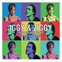 Iggy Ziggy - TV Eye