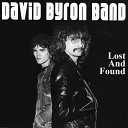 David Byron Band - Get s a Little Crazy Original Recordings 1982