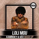 Tobi King vs DJ Kolya Funk F r e e m a n - Loli Mou Kaminsky Vex Mash Up