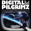 Digital Pilgrimz - Mission Strong4Life Remix