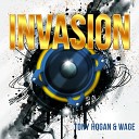 Tony Hogan Wage - Invasion Radio Edit