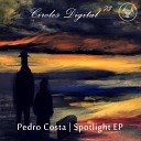 Pedro Costa - Spotlight Original Mix