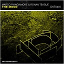 Marco Piangiamore Ronan Teague - The Mood Original Mix