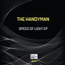 The Handyman - Speed Of Light Original Mix