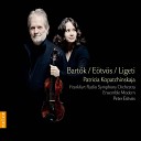 Patricia Kopatchinskaja Peter E tv s Ensemble… - Violin Concerto II Aria Hoquetus Choral Andante con…
