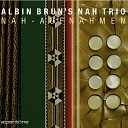 Albin Brun s NAH Trio - Vista sul mare F r F S