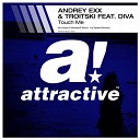 Andrey Exx Troitski feat Diva Vocal - Touch Me No Hopes Sharapov Remix