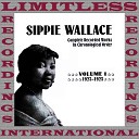 Sippie Wallace - Up The Country Blues