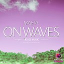 MAETA - On Waves Radio Edit