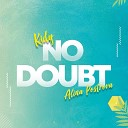 KIDY Alina Postrova - No Doubt