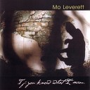 Mo Leverett - Little White Lies