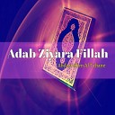 Abderrahim Al Tahane - Adab Ziyara Fillah Pt 8