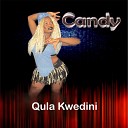 Candy - Kwedini