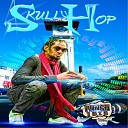 Skully Hop - A Gully Rat Dat