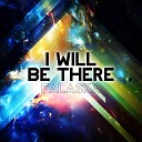 Falaska - I Will Be There Remix 2016