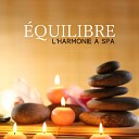 Spa Musique Collection feat Meditation Music… - Fermer les yeux et se d tendre