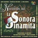 La Sonora Dinamita feat Orlando Quesada - Las Mujeres a Mi No Me Quieren