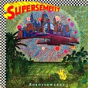 Supersempfft - Be A Man You Frog