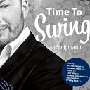 Jan Smigmator feat Jumaane Smith - Time to Swing