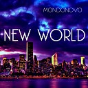 Mondonovo - New World (Remix Master 2)