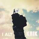 KRIK feat Kine Mic E - Back to You Scars