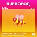 RASA - Пчеловод Dobrynin Alex Shik Radio…