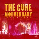 The Cure - Jumping Someone Else s Train Live