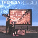 Theresa Rhodes - We can Clone Your Favorite Lovers