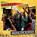 Alborosie - Love Is The Way