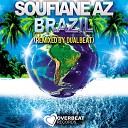Soufiane Az - Brazil Original Mix