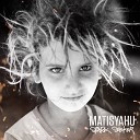 Matisyahu - Bal Shem Tov