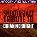 Smooth Jazz All Stars - The Only One For Me