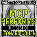 Molotov Cocktail Piano - Famous Blue Raincoat