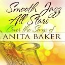 Smooth Jazz All Stars - Same Ole Love