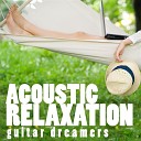 Guitar Dreamers - I Would