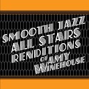 Smooth Jazz All Stars - In My Bed