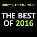 Molotov Cocktail Piano - Lost Boy