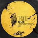 Denique - Put It Down